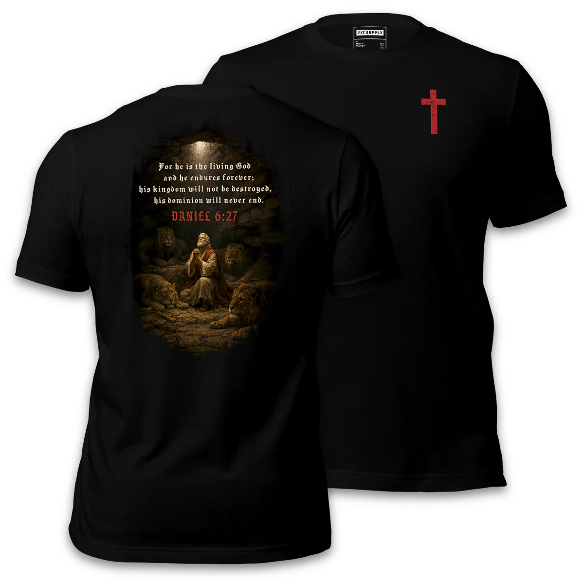 Daniel 6:27 Shirt
