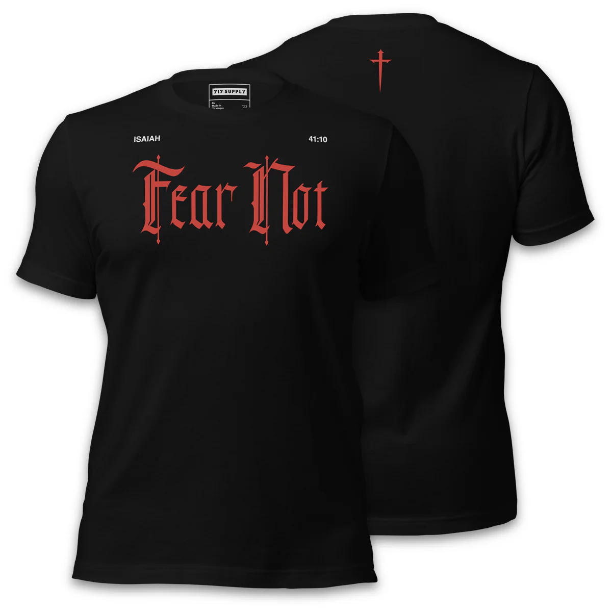 Isaiah 41:10 Shirt